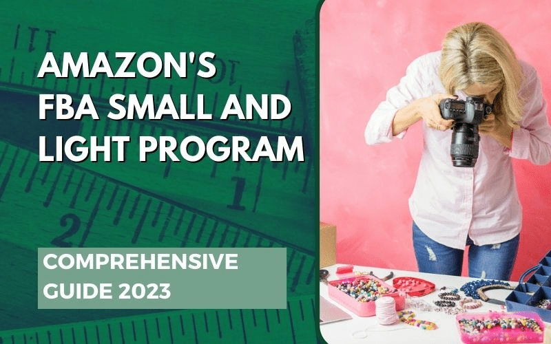 Amazon's FBA Small and Light Program Comprehensive Guide 2023 Page